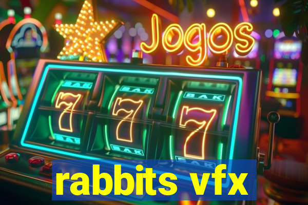 rabbits vfx